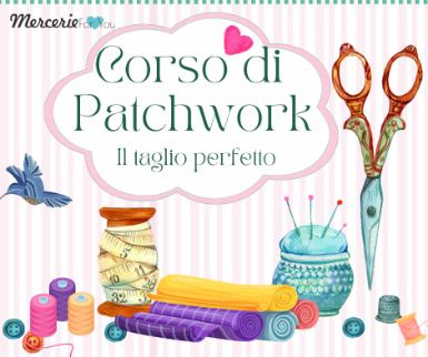 Patchwork e cucito creativo: i miei indirizzi per lo shopping on line. – La  Casetta del Merlo